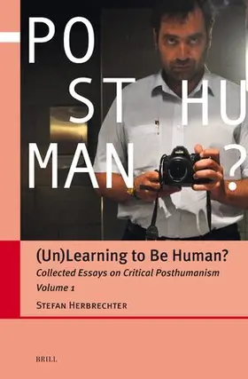 Herbrechter |  (Un)Learning to Be Human? | Buch |  Sack Fachmedien