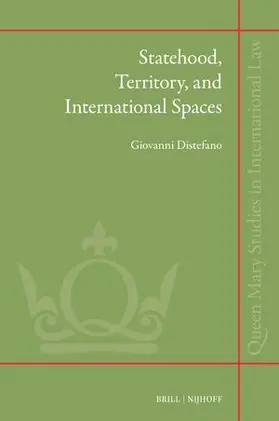 Distefano |  Statehood, Territory, and International Spaces | Buch |  Sack Fachmedien