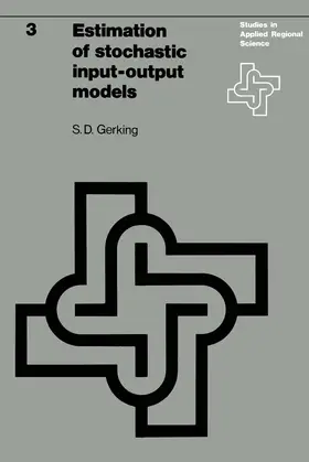 Gerking |  Estimation of stochastic input-output models | Buch |  Sack Fachmedien