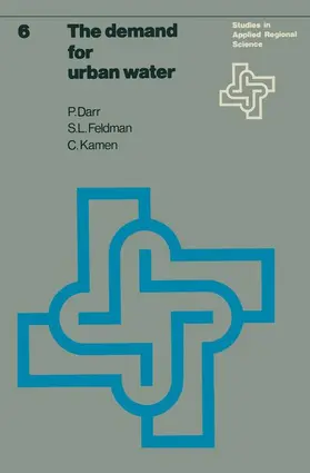 Darr / Feldman / Kamen |  The demand for urban water | Buch |  Sack Fachmedien