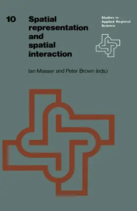 Masser / Brown |  Spatial Representation and Spatial Interaction | Buch |  Sack Fachmedien