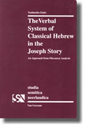 Endo |  The Verbal System of Classical Hebrew in the Joseph Story | Buch |  Sack Fachmedien