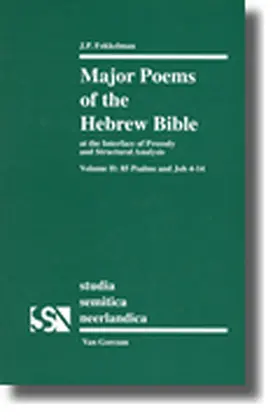 Fokkelman |  Major Poems of the Hebrew Bible | Buch |  Sack Fachmedien