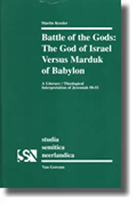 Kessler |  Battle of the Gods: The God of Israel Versus Marduk of Babylon | Buch |  Sack Fachmedien