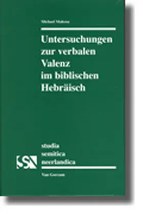 Malessa |  Untersuchungen Zur Verbalen Valenz Im Biblischen Hebräisch | Buch |  Sack Fachmedien