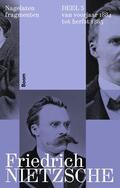 Nietzsche |  Nagelaten fragmenten, deel 5 | Buch |  Sack Fachmedien