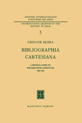 Sebba |  Bibliographia Cartesiana | Buch |  Sack Fachmedien