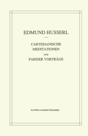 Strasser / Husserl |  Cartesianische Meditationen und Pariser Vortrage | Buch |  Sack Fachmedien