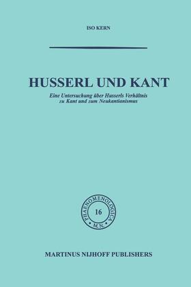 Kern |  Husserl und Kant | Buch |  Sack Fachmedien