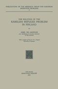 De Gadolin / Zeegers |  The Solution of the Karelian Refugee Problem in Finland | Buch |  Sack Fachmedien