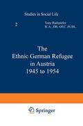 Radspieler |  The Ethnic German Refugee in Austria 1945 to 1954 | Buch |  Sack Fachmedien