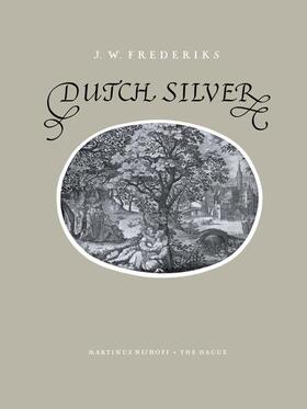 Frederiks | Dutch Silver | Buch | 978-90-247-0658-7 | sack.de
