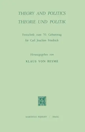von Beyme |  Theory and Politics / Theorie und Politik | Buch |  Sack Fachmedien