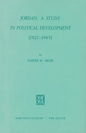Aruri |  Jordan: A Study in Political Development (1921-1965) | Buch |  Sack Fachmedien