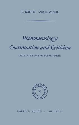 Zaner / Kersten |  Phenomenology: Continuation and Criticism | Buch |  Sack Fachmedien
