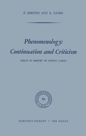 Kersten / Zaner |  Phenomenology: Continuation and Criticism | Buch |  Sack Fachmedien
