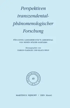 Held / Claesges | Perspektiven transzendentalphänomenologischer Forschung | Buch | 978-90-247-1313-4 | sack.de