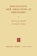 Philosophy |  Explanation: New Directions in Philosophy | Buch |  Sack Fachmedien