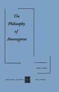 Cleve |  The Philosophy of Anaxagoras | Buch |  Sack Fachmedien
