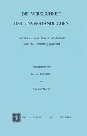 Hofer / Broekman | Die Wirklichkeit Des Unverständlichen | Buch | 978-90-247-1607-4 | sack.de