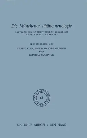 Kuhn / Avé-Lallemant / Gladiator |  Die Münchener Phänomenologie | Buch |  Sack Fachmedien
