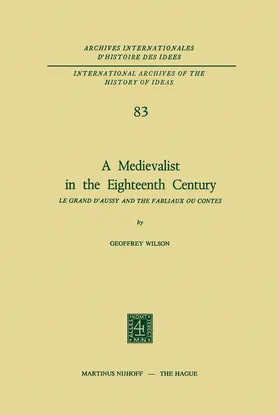 Wilson |  A Medievalist in the Eighteenth Century | Buch |  Sack Fachmedien