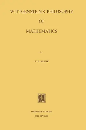 Klenk |  Wittgenstein's Philosophy of Mathematics | Buch |  Sack Fachmedien