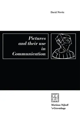 Novitz |  Pictures and their Use in Communication | Buch |  Sack Fachmedien