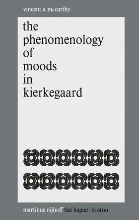McCarthy |  The Phenomenology of Moods in Kierkegaard | Buch |  Sack Fachmedien