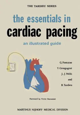 Fontaine / Grosgogeat / Welti |  the essentials in cardiac pacing | Buch |  Sack Fachmedien