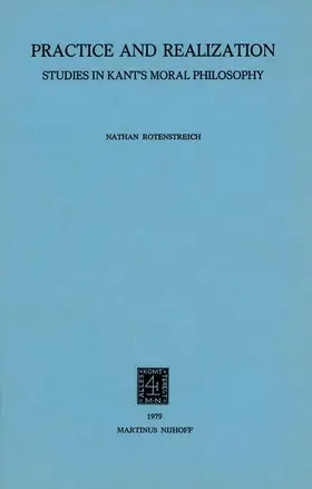 Rotenstreich |  Practice and Realization | Buch |  Sack Fachmedien
