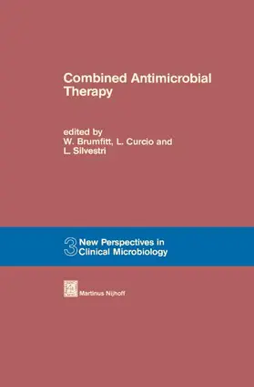Brumfitt / Curcio / Silvestri |  Combined Antimicrobial Therapy | Buch |  Sack Fachmedien