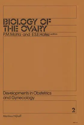 Motta / Hafez |  Biology of the Ovary | Buch |  Sack Fachmedien