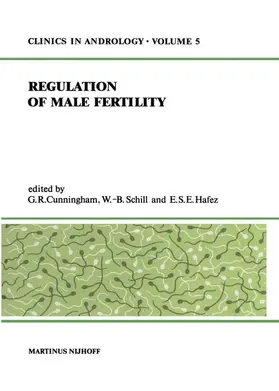 Cunningham / Hafez / Schill |  Regulation of Male Fertility | Buch |  Sack Fachmedien