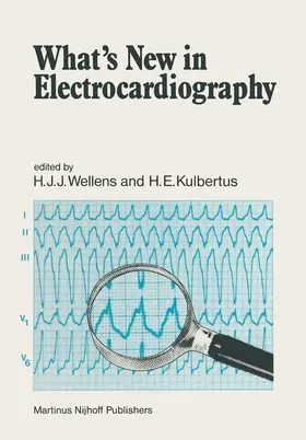 Wellens / Kulbertus |  What's New in Electrocardiography | Buch |  Sack Fachmedien