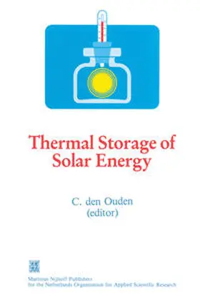den Ouden |  Thermal Storage of Solar Energy | Buch |  Sack Fachmedien