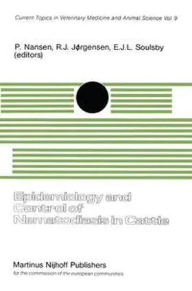 Nansen / Jørgensen / Soulsby |  Epidemiology and Control of Nematodiasis in Cattle | Buch |  Sack Fachmedien