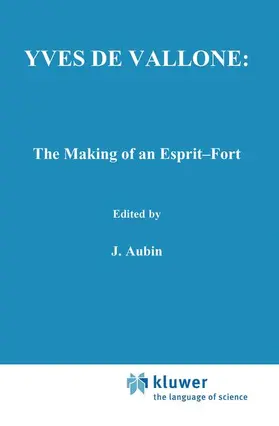 O'Higgins |  Yves de Vallone: The Making of an Esprit-Fort | Buch |  Sack Fachmedien