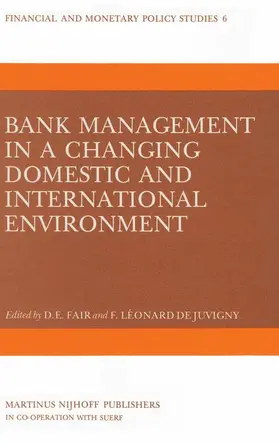 de Juvigny / Fair |  Bank Management in a Changing Domestic and International Environment: The Challenges of the Eighties | Buch |  Sack Fachmedien