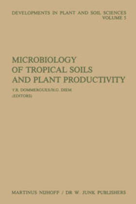 Dommergues / Diem | Microbiology of Tropical Soils and Plant Productivity | Buch | 978-90-247-2624-0 | sack.de