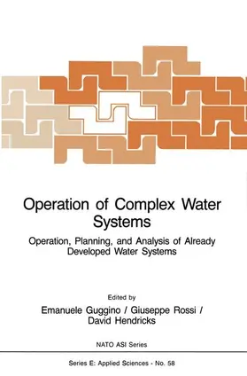 Guggino / Rossi / Hendricks |  Operation of Complex Water Systems | Buch |  Sack Fachmedien