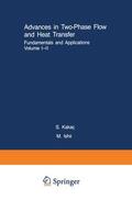 Ishil / Kakaç |  Advances in Two-Phase Flow and Heat Transfer Fundamentals and Applications I & II | Buch |  Sack Fachmedien
