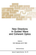 Ostrowsky / Spitz |  New Directions in Guided Wave and Coherent Optics | Buch |  Sack Fachmedien