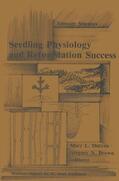 Duryea / Brown |  Seedling Physiology and Reforestation Success | Buch |  Sack Fachmedien