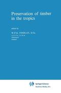 Findlay |  Preservation of timber in the tropics | Buch |  Sack Fachmedien