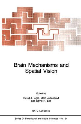 Ingle / Jeannerod / Lee | Brain Mechanisms and Spatial Vision | Buch | 978-90-247-3117-6 | sack.de