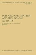 Vaughan / Malcolm |  Soil Organic Matter and Biological Activity | Buch |  Sack Fachmedien