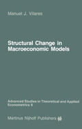 Vilares |  Structural Change in Macroeconomic Models | Buch |  Sack Fachmedien