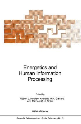 Hockey / Coles / Gaillard | Energetics and Human Information Processing | Buch | 978-90-247-3381-1 | sack.de