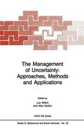 Wilkin / Sutton |  The Management of Uncertainty: Approaches, Methods and Applications | Buch |  Sack Fachmedien